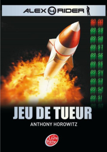 Alex rider Tome 4 : Jeu de tueur - Horowitz Anthony