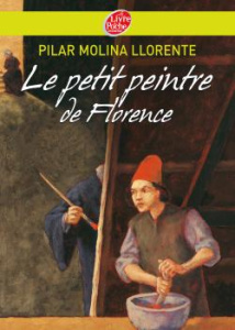 Le petit peintre de Florence - Molina Llorente Pilar ; Lamorlette Marie-José ; Co