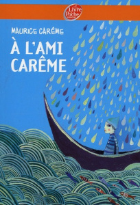 A l'ami Carême - Carême Maurice ; Dumas Philippe