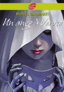 Un ange à Venise - Carminati Muriel