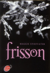 Frisson Tome 1 - Stiefvater Maggie ; Croqueloup Camille