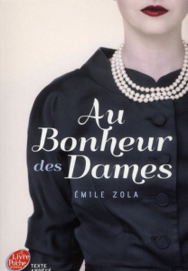 Au Bonheur des Dames - Zola Emile