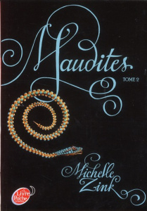 Maudites Tome 2 - Zink Michelle