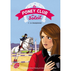 LE PONEY CLUB DU SOLEIL - TOME 2 - PREMIER CHAMPIONNAT - FERET-FLEURY