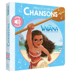Vaiana. Mes premières chansons - COLLECTIF