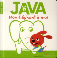 Java mon éléphant à moi - Paulsson-Jalbert