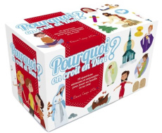 Pourquoi on croit en Dieu ? 76 questions sérieuses et amusantes pour jouer en famille et au caté - Aladjidi Virginie ; Pellissier Caroline