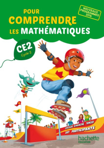 Pour comprendre les mathématiques CE2. Edition 2017 - Bramand Natacha ; Bramand Paul ; Lafont Eric ; Mau