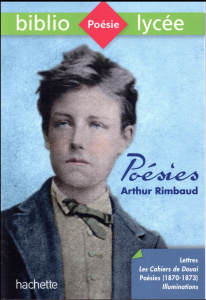 Poésies - Rimbaud Arthur ; Auger-Codaccioni Françoise