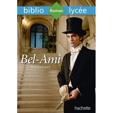 Bel-Ami - Maupassant Guy de ; Herbinet Sylvie ; Brémond-Bort