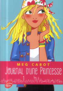 Journal d'une Princesse Tome 1 : La grande nouvelle - Cabot Meg ; Chicheportiche Josette