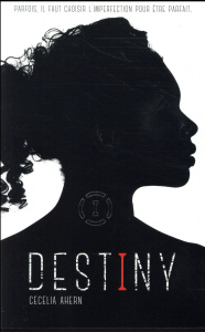 Destiny - Ahern Cecelia - Rosson Christophe