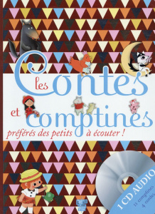 Les contes et comptines préférés des petits à écouter ! 1 CD audio - Grimm Jakob et Wilhelm ; Vilcollet Pascal