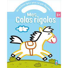 MES COLOS RIGOLOS - PONEY - COLLECTIF