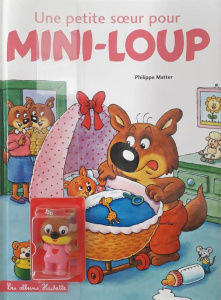 Mini-Loup Tome 1 : Une petite soeur pour Mini-Loup. Avec une figurine Dilou - Matter Philippe