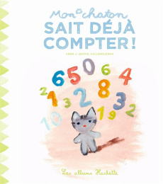 Mon chaton sait déjà compter! - Hallensleben Anne;Hallensleben Georg