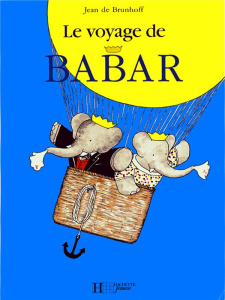 Le voyage de Babar - Brunhoff Jean de