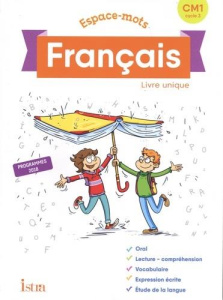 Français CM1 Espace-mots. Livre unique, Edition 2020 - Berthier Jean-Charles ; Bourgouint Philippe ; Sola