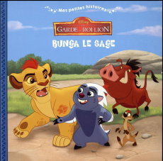 La garde du Roi Lion : Bunga le sage