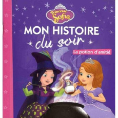 Princesse Sofia. La potion d'amitié