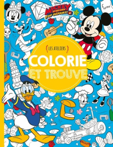 Mickey et ses amis - Colorie et trouve - Collectif