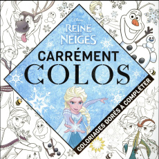 Carrément colos La Reine des Neiges