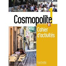 Cosmopolite 1 A1. Cahier d'activités, avec 1 CD audio - Hirschsprung Nathalie ; Mater Anaïs ; Mathieu-Beno
