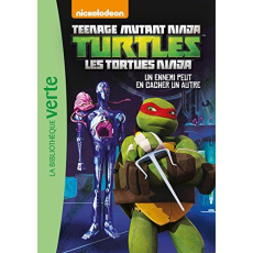 Nickelodeon Teenage Mutant Ninja Turtles Tome 8 : Un ennemi peut en cacher un autre - Huber Arnaud