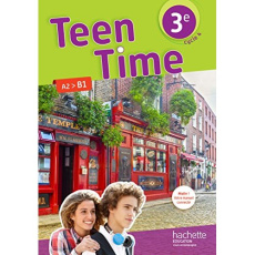 Anglais cycle 3e LV1 Cycle 4 Teen Time. Livre de l'élève, Edition 2017 - POIRE/SIMARD/BEZIN