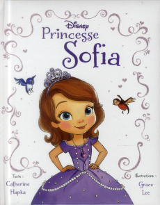 Princesse Sofia - Hapka Catherine ; Lee Grace