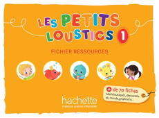 Les Petits Loustics 1. Fichier ressources - Denisot Hugues ; Eubelen Brigitte ; Capouet Marian