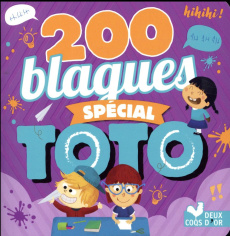 200 blagues spécial Toto - COLLECTIF