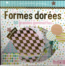 Formes dorées. 50 grandes gommettes - COLLECTIF