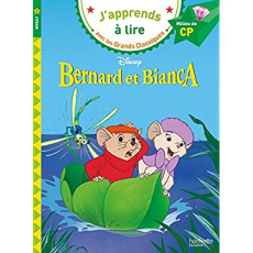 Bernard et Bianca. Milieu de CP - Albertin Isabelle