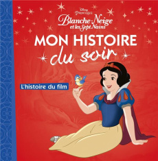 Blanche-Neige. L'histoire du film - COLLECTIF