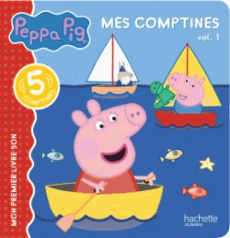 Mes comptines Peppa Pig - Astley Neville ; Baker Mark