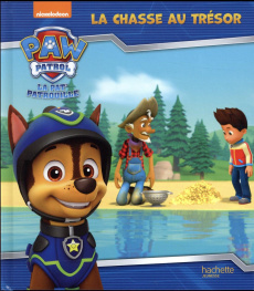 La Pat' Patrouille. La chasse au trésor