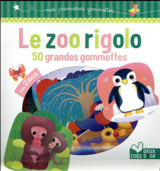 Le zoo rigolo. 50 grandes gommettes - Rohrbach Sophie