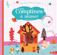 Mes comptines à mimer - Petit Véronique