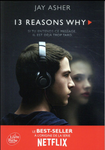 13 reasons why - Asher Jay ; Peronny Nathalie