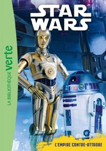 Star Wars Tome 5 : L'Empire contre-attaque - Kalengula Catherine ; Rood Brian