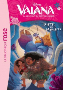 Vaiana, la légende du bout du monde Tome 3 : Le pays des monstres - Behling Steve ; Elland-Goldsmith Rosalind ; Lee Br