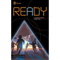 Ready : Elijah. La seule issue c'est toi ! - Féret-Fleury Madeleine ; Hullot-Guiot Marushka