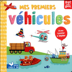 Mes premiers véhicules. Imagier - Karabatzia Villie