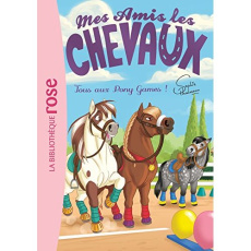 Mes amis les chevaux Tome 20 : Tous au Pony Games ! - Thalmann Sophie ; Godeau Natacha ; Mandrou Isabell