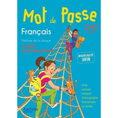 Français CM2 Cycle 3 Mot de Passe. Guide pédagogique, Edition 2018, avec 1 CD audio - De Ram Cécile ; Lemaire Maryse ; Knowles Xavier ;
