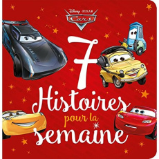 Cars. 7 histoires pour la semaine - COLLECTIF
