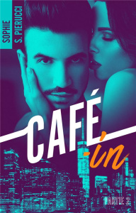 Café-in Tome 2 - Santoromito Pierucci Sophie