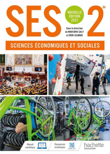 Sciences économiques et sociales 2de. Edition 2022 - Galy Marjorie ; Jeannin Rémi