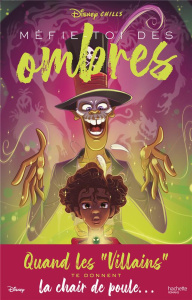 Disney Chills Tome 2 : Méfie-toi des ombres - Strange Vera ; Rosson Christophe